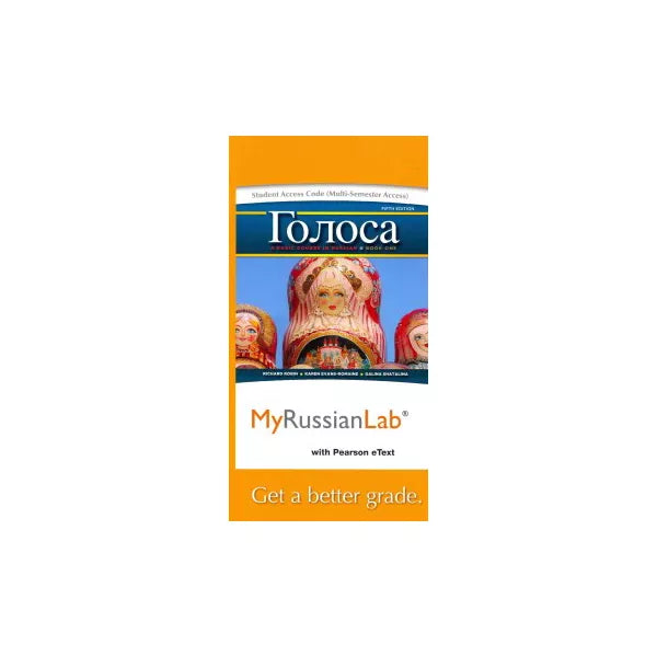 MyRussianLab with Pearson eText -- Access Card -- for Golosa: A Basic Course in Russian, Book One (multi semester access)