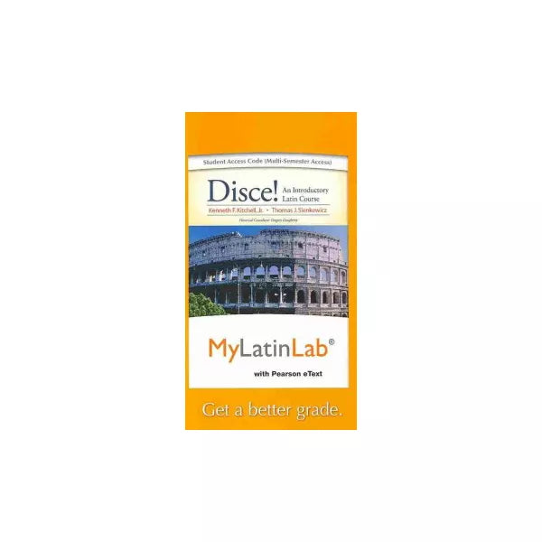 MyLatinLab with Pearson eText -- Access Card -- for Disce! An Introductory Latin Course (multi semester access)