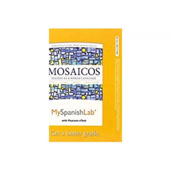 MySpanishLab with Pearson eText -- Access Card -- for Mosaicos: (multi-semester access)