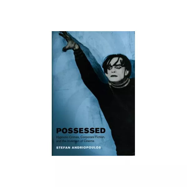 Possessed: Hypnotic Crimes Corporate Fiction and t