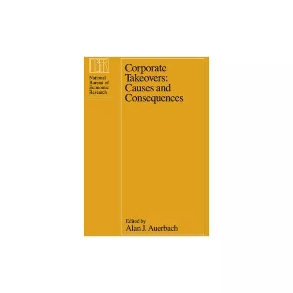 Corporate Takeovers: Causes and Consequences