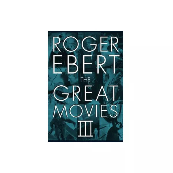 The Great Movies III