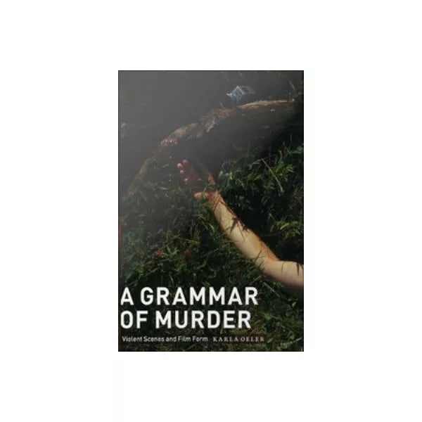A Grammar of Murder