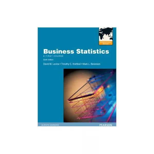 MyMathLab Global Student Access Code Card for Business Statistics: A First Course: International Editions