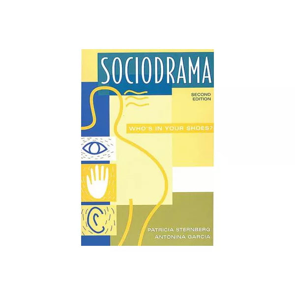 Sociodrama:Who's In Your Shoes?