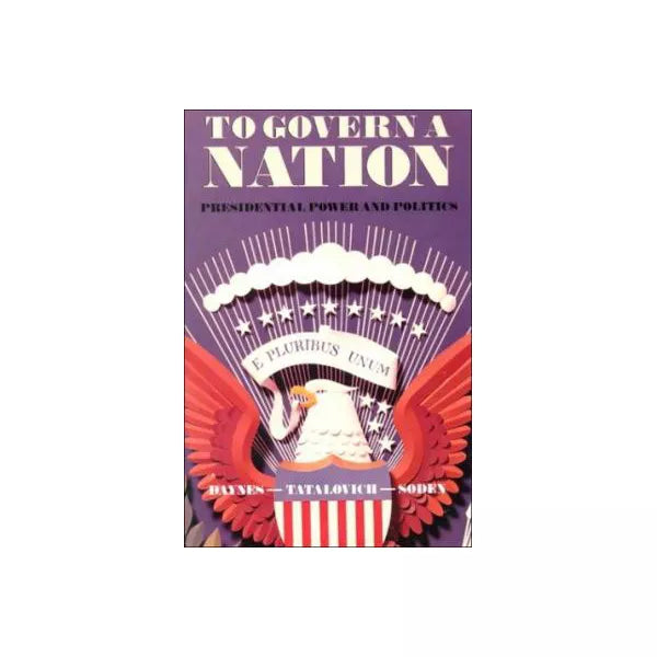 To Govern a Nation