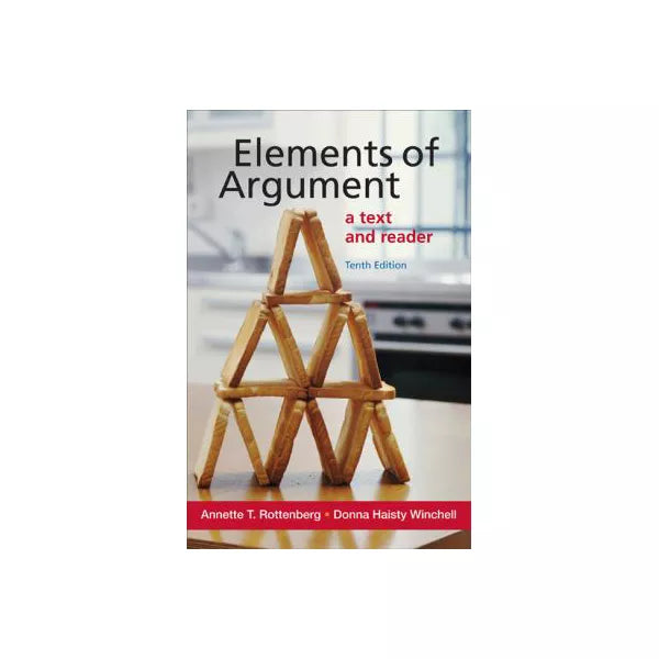 Elements of Argument: A Text & Reader