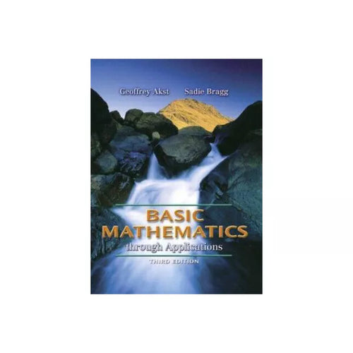 Basic Mathematics through Appl