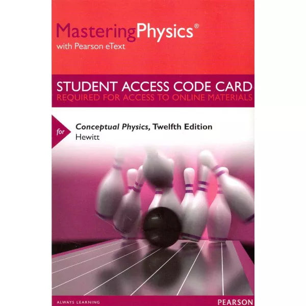 MasteringPhysics with Pearson eText -- Standalone Access Card -- for Conceptual Physics