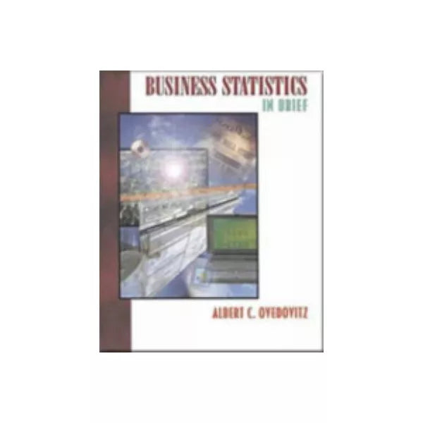 Business Statistics in Brief