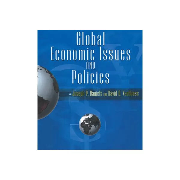 Global Economic Issues &amp; Policies