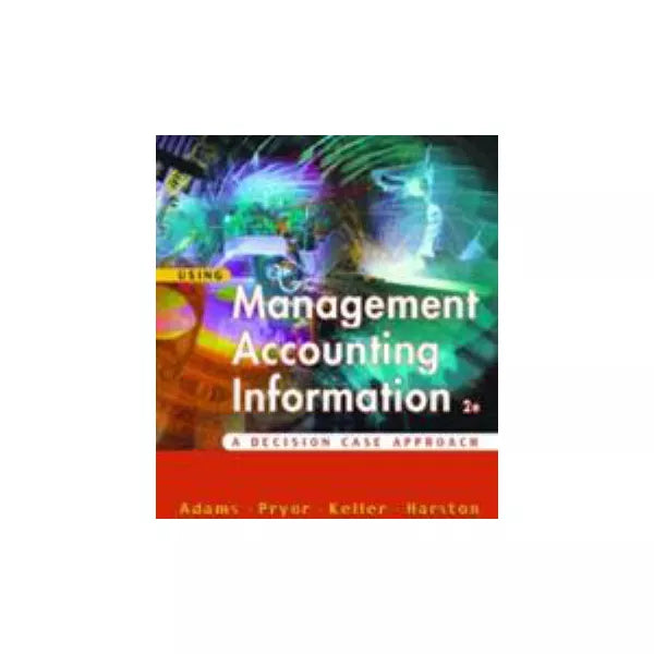 Using Management Accounting Information