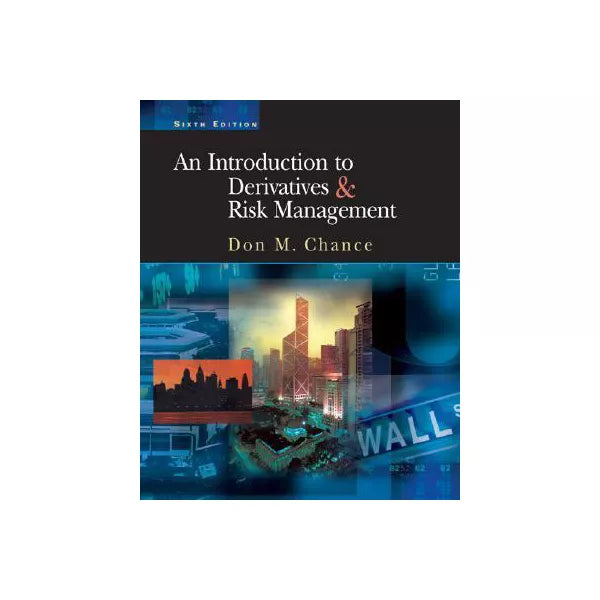 Intro to Derivatives &amp; Risk Mgmt