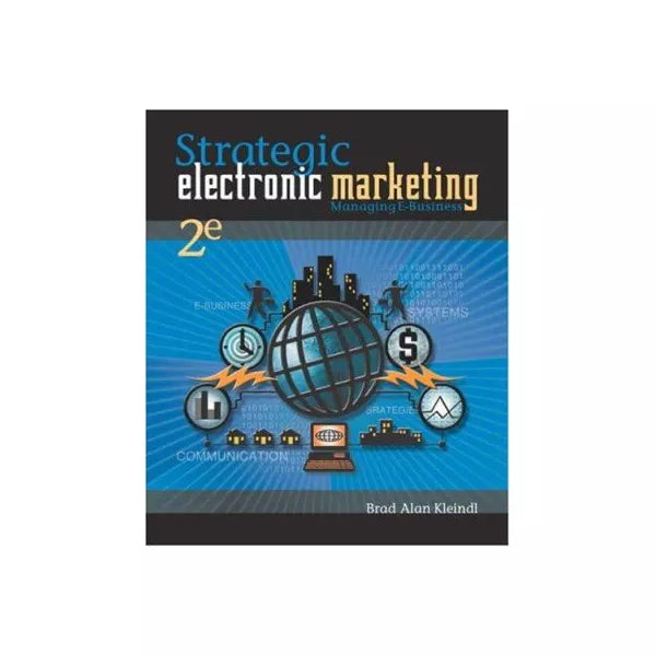 Strategic Electronic Marketing