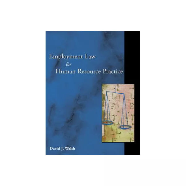 Employment Law for Human Resource Practice
