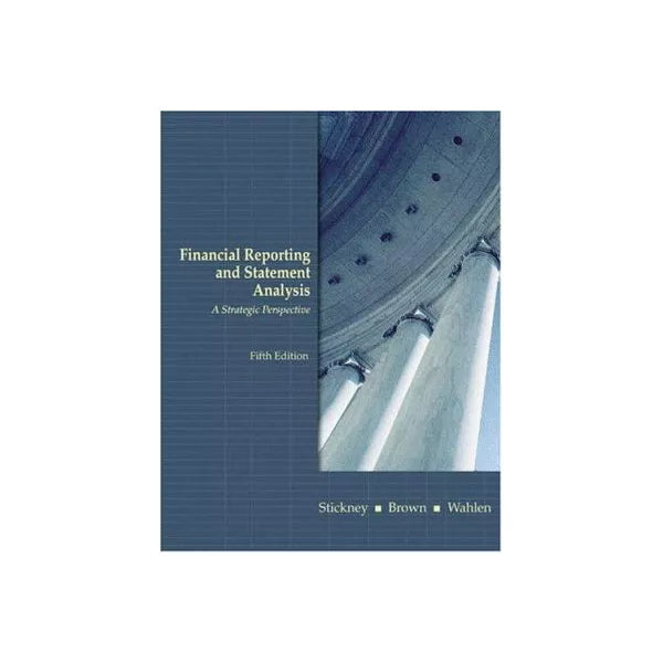 Financial Reporting &amp; Statement Analysis