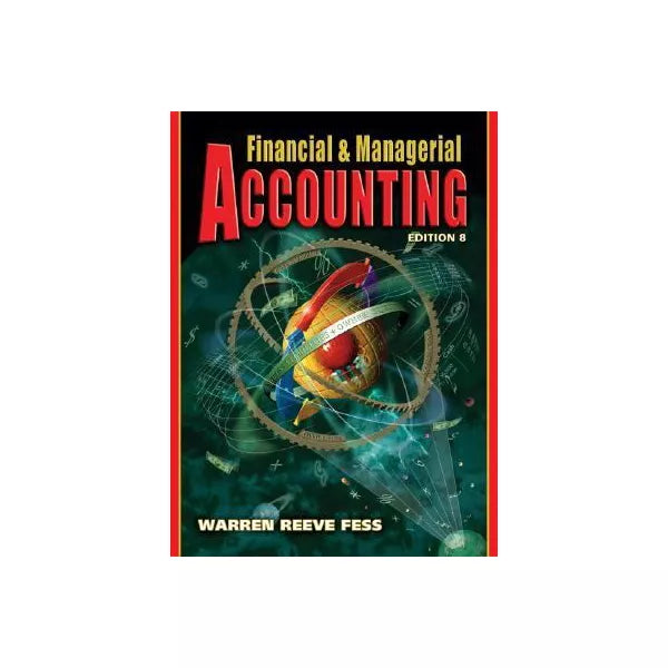 Financial &amp; Managerial Accounting