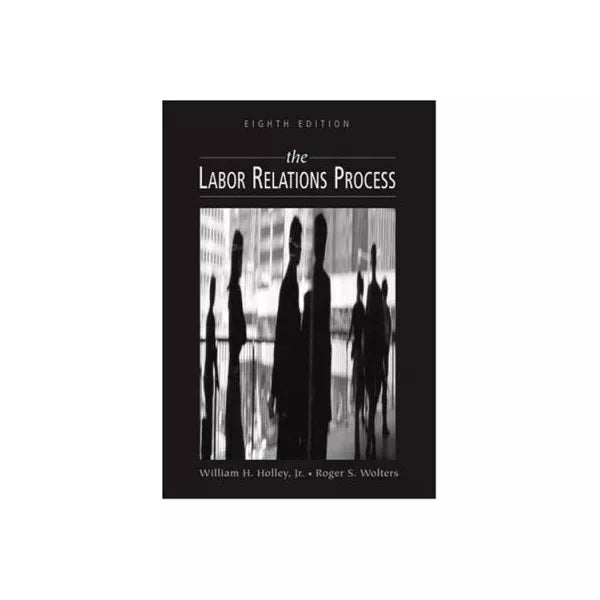 Labor Relations Process