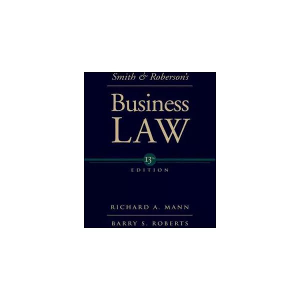 Smith &amp; Roberson's Business Law