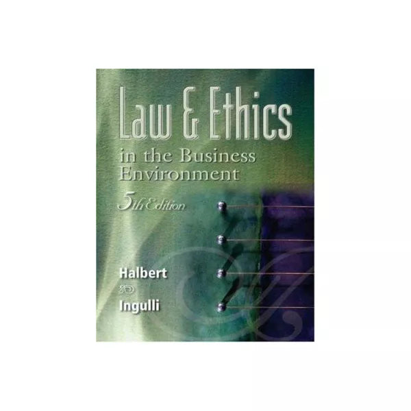 Law &amp; Ethics in Business Environment