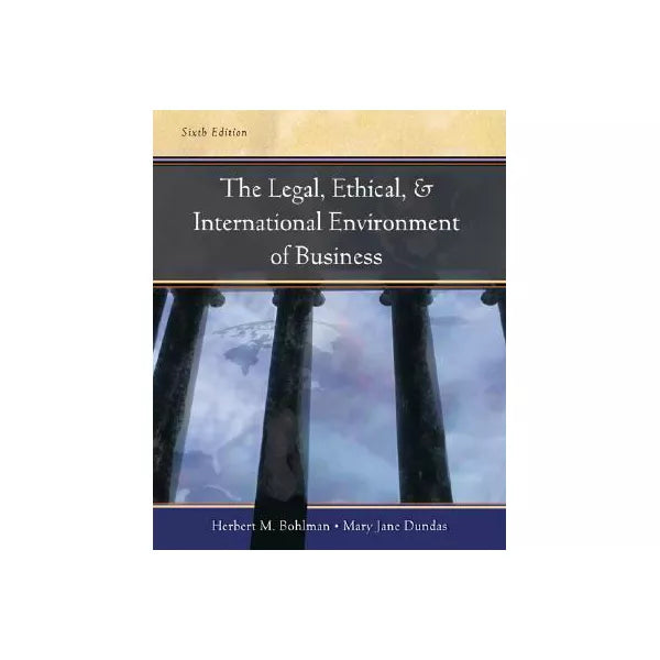 Legal, Ethical &amp; Intl Env of Business
