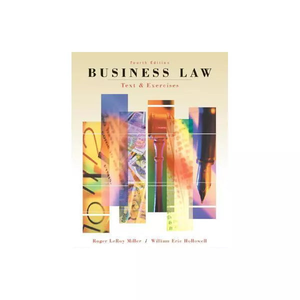 Business Law: Text &amp; Exercises