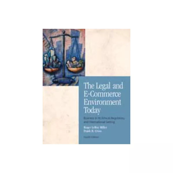 Legal &amp; E-Commerce Environment Today