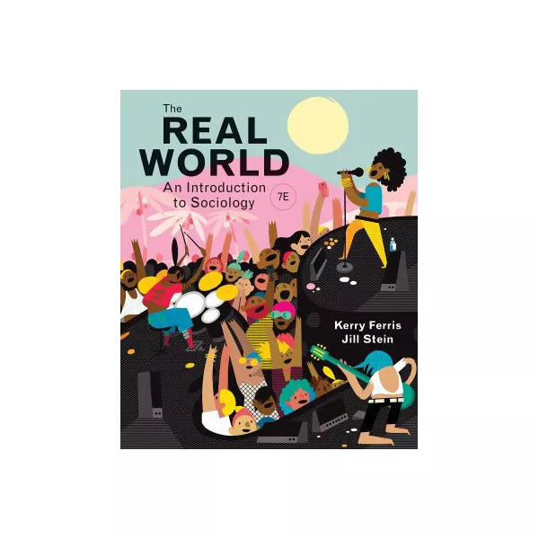 The Real World: An Introduction to Sociology (Fifth Edition)