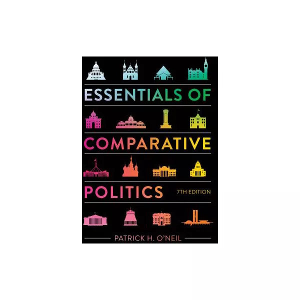 EDT Essen of Comparative Politics text (w/InQuizitive Access Code)