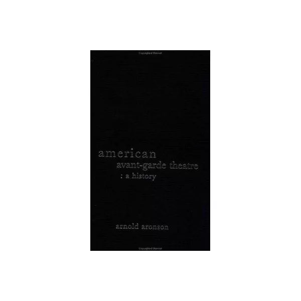 American Avant-Garde Theatre