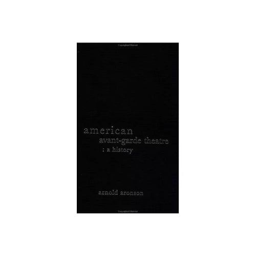 American Avant-Garde Theatre