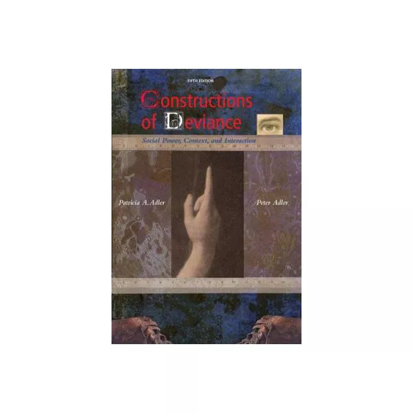 Constructions of Deviance
