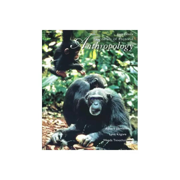Essen of Physical Anthropology