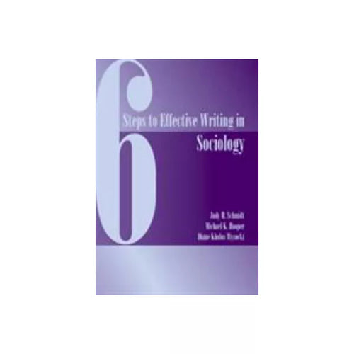 6 Steps to Effective Writing in Sociology
