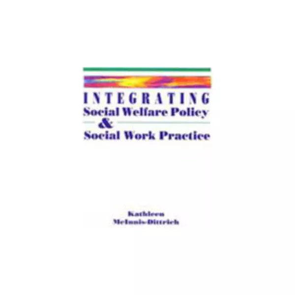 Integrating Social Welfare Policy etc