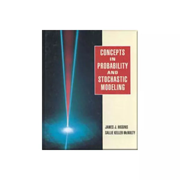 Concepts in Probability &amp; Stochastic Modeling
