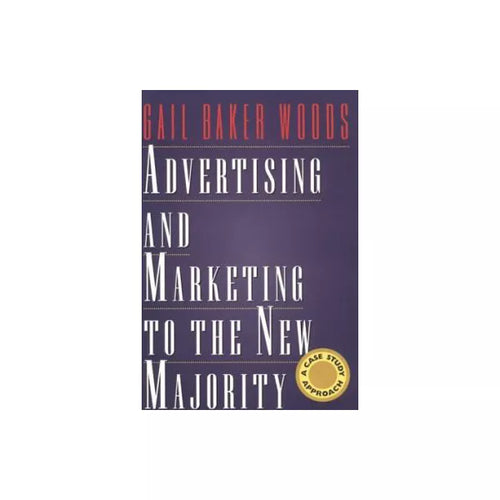 Advertising &amp; Marketing to New Majority