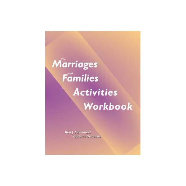 Marriages &amp; Families Activities Wkbk