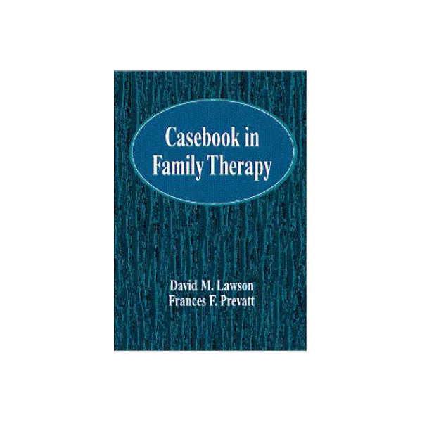 Casebook in Family Therapy