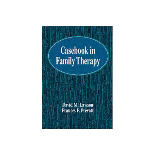 Casebook in Family Therapy