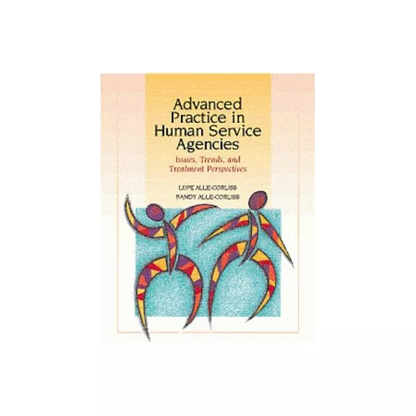 Advanced Practice in Human Service Agencies