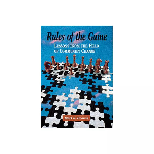 Rules of Game: Lessons from Field of Community Change