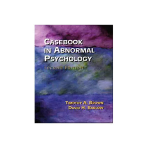 Casebook in Abnormal Psychology
