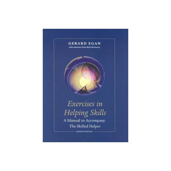 Exercises in Helping Skills