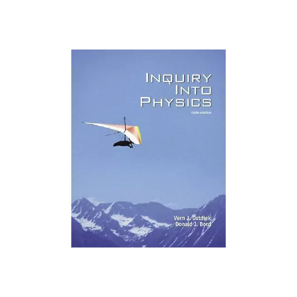 Inquiry into Physics