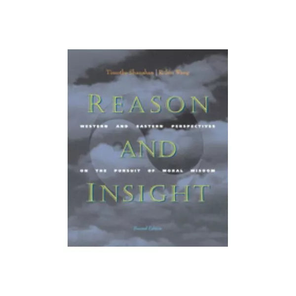 Reason &amp; Insight