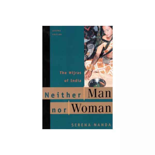 Neither Man nor Woman: Hijras of India