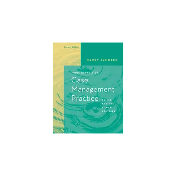 Fund of Case Mgmt Practice: Exer &amp; Rdgs