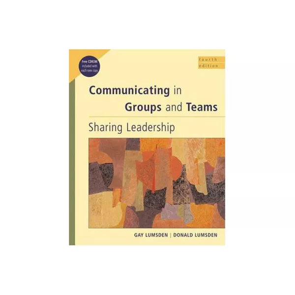 Communicating in Groups &amp; Teams