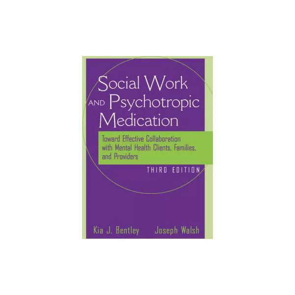 Social Worker &amp; Psychotropic Medication